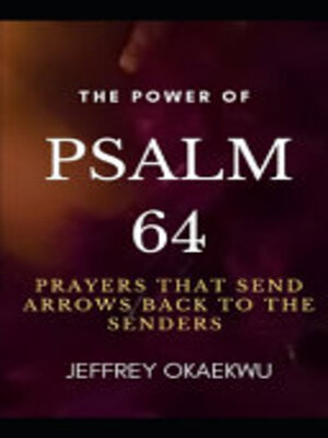 cover image of THe pOWER OF pSALM 64